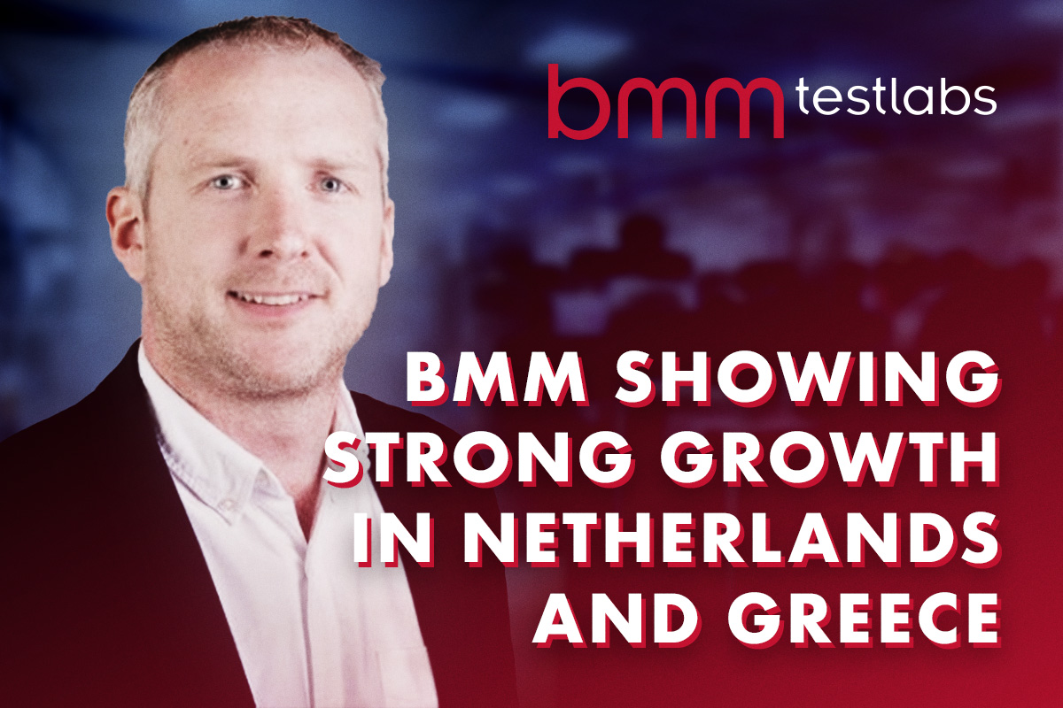 BMM Testlabs showing strong growth in Netherlands and Greece