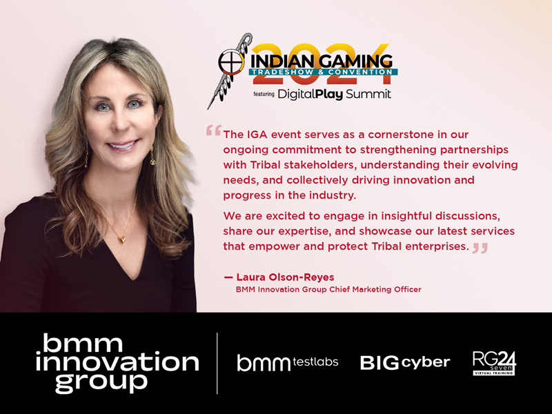 BMM Innovation Group to Exhibit at the Indian Gaming Tradeshow (IGA) April 10-11 at the Anaheim Convention Center, Demonstrating Commitment To Tribal Partnerships, Industry Advancement