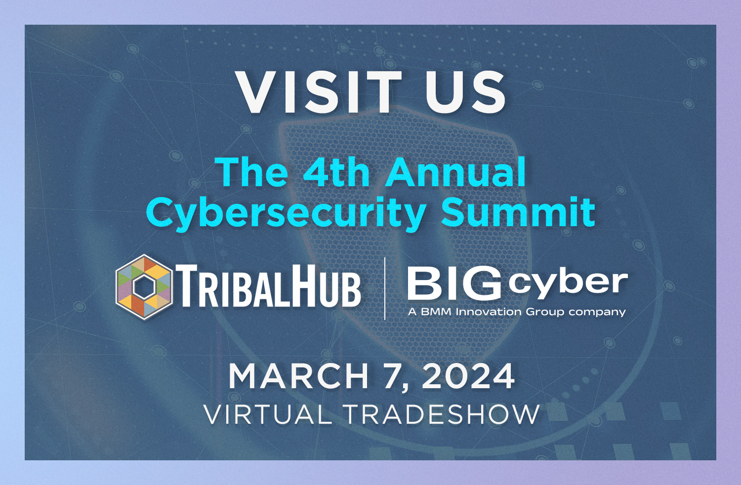 TribalHub Cybersecurity Summit